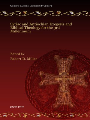 cover image of Syriac and Antiochian Exegesis and Biblical Theology for the 3rd Millennium